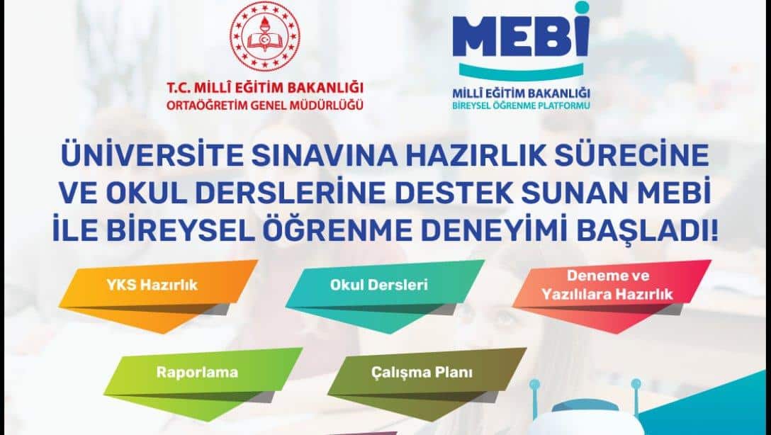 MEBİ ile Bireysel Öğrenme Deneyimi Başlıyor